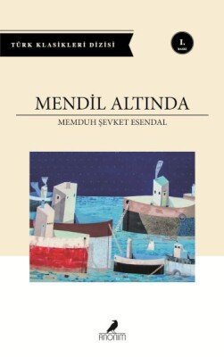 Mendil Altında - Anonim Yayınları