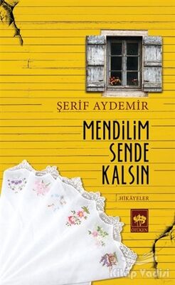 Mendilim Sende Kalsın - 1