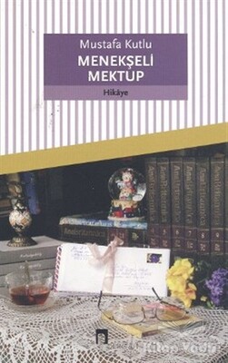 Menekşeli Mektup - Dergah Yayınları