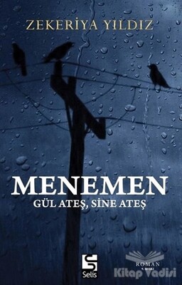 Menemen - Gül Ateş, Sine Ateş - Selis Kitaplar