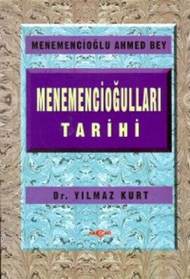 Menemencioğulları Tarihi - Akçağ Yayınları