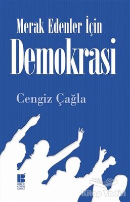 Merak Edenler İçin Demokrasi - 1