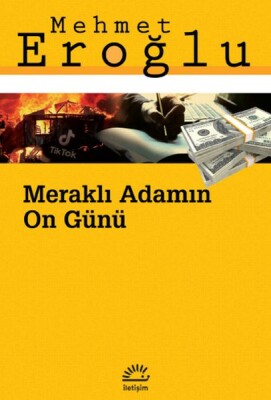 Meraklı Adamın On Günü - İletişim Yayınları