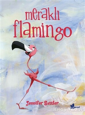 Meraklı Flamingo - Çınar Yayınları