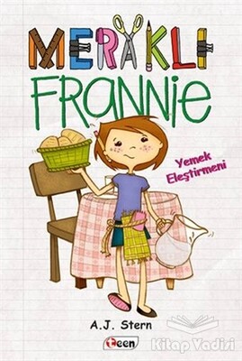 Meraklı Frannie - Yemek Eleştirmeni - Teen Yayıncılık