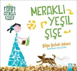 Meraklı Yeşil Şişe - 1