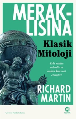 Meraklısına Klasik Mitoloji - Nova Kitap