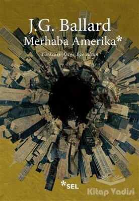 Merhaba Amerika - Sel Yayınları