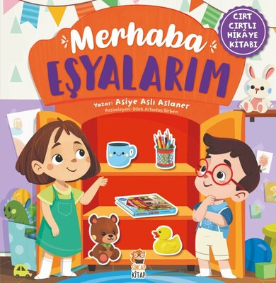 Merhaba Eşyalarım (Cırt Cırtlı Hikaye Kitabı) - Sincap Kitap