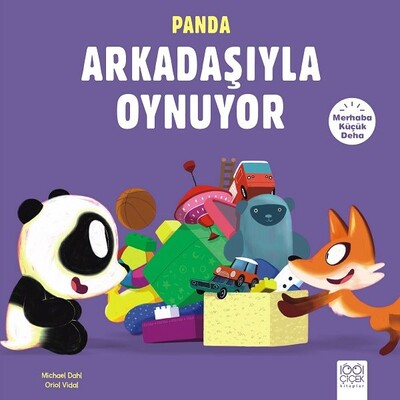 Merhaba Küçük Deha - Panda Arkadaşıyla Oynuyor - 1001 Çiçek Kitaplar