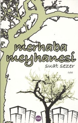 Merhaba Meyhanesi - Aya Kitap