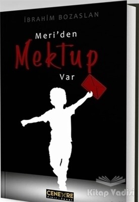 Meri'den Mektup Var - Cenevre Fikir Sanat