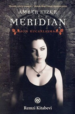 Meridian/Son Kucaklaşma * - Remzi Kitabevi