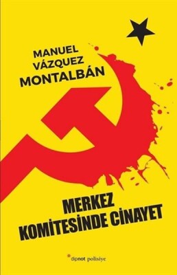 Merkez Komitesinde Cinayet - Dipnot Yayınları