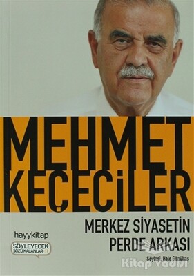 Merkez Siyasetin Perde Arkası - Hayy Kitap