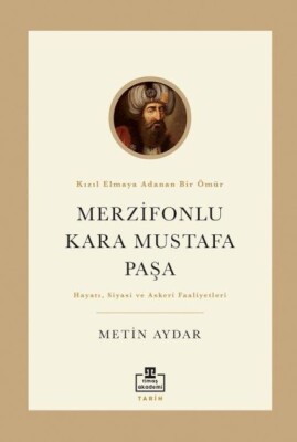 Merzifonlu Kara Mustafa Paşa - Timaş Akademi