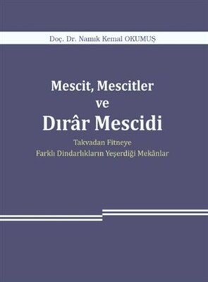 Mescit, Mescitler ve Dırar Mescidi - Araştırma Yayınları