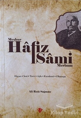 Meşhur Hafız Sami - Merhum - Türkiye Diyanet Vakfı Yayınları