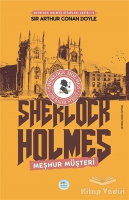 Meşhur Müşteri - Sherlock Holmes - Maviçatı Yayınları