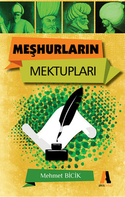 Meşhurların Mektupları - Akis Kitap