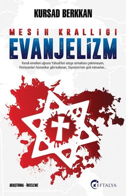 Mesih Krallığı Evanjelizm - Eftalya Kitap