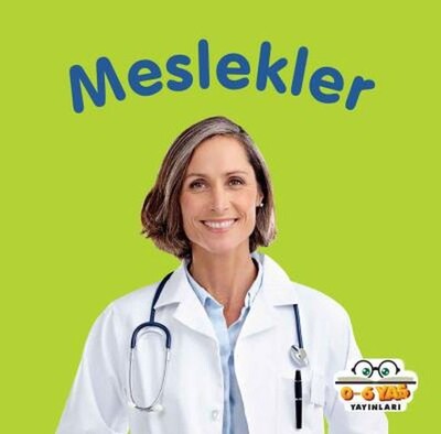 Meslekler - 0-6 Yaş Yayınları