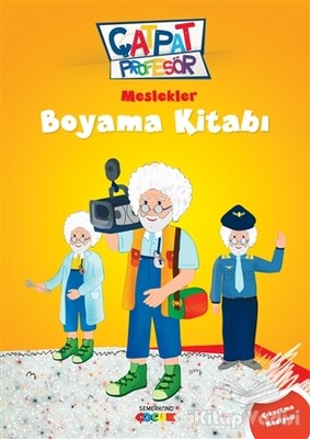 Meslekler Boyama Kitabı - Çatpat Profesör - Semerkand Çocuk Yayınları