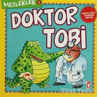Meslekler - Doktor Tobi - İlk Genç Timaş