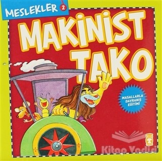 Meslekler - Makinist Tako - İlk Genç Timaş