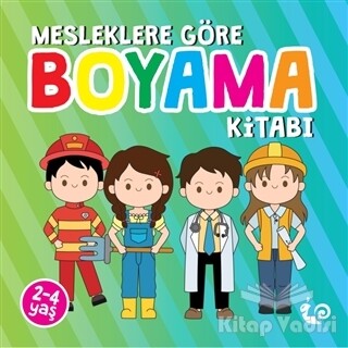 Mesleklere Göre Boyama Kitabı - Çikolata Yayınevi