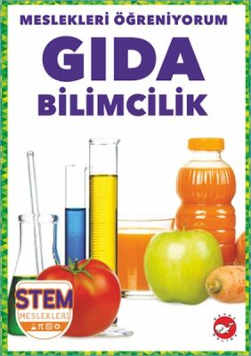 Meslekleri Öğreniyorum - Gıda Bilimcilik - 1