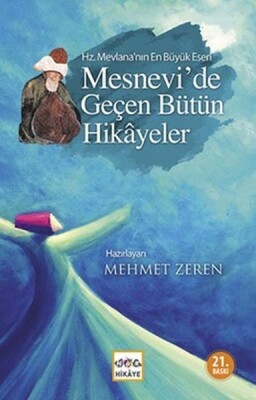 Mesnevi'de Geçen Bütün Hikayeler - Nar Yayınları