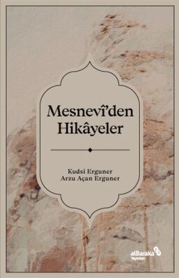 Mesnevi’den Hikayeler - 1