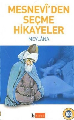 Mesnevi’den Seçme Hikayeler - Birey Yayıncılık