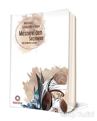 Mesnevi'den Seçmeler - İnsan Kitap