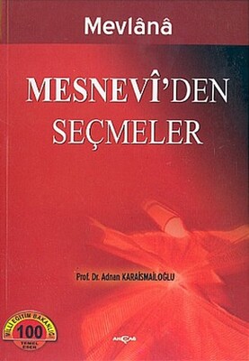 Mesnevi’den Seçmeler - Akçağ Yayınları