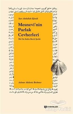 Mesnevi'nin Parlak Cevherleri - H Yayınları