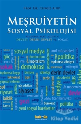 Meşruiyetin Sosyal Psikolojisi - Kaknüs Yayınları