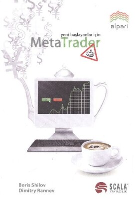 Meta Trader - Yeni Başlayanlar İçin - Scala Yayıncılık