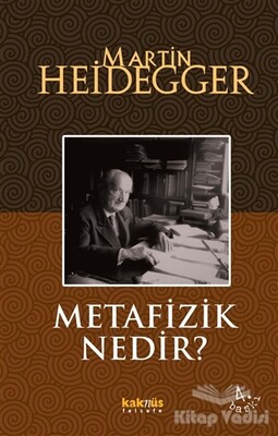 Metafizik Nedir? - Kaknüs Yayınları