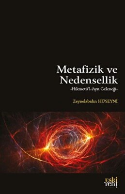 Metafizik ve Nedensellik - Eskiyeni Yayınları