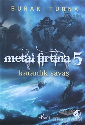 Metal Fırtına 5: Karanlık Savaş - Profil Kitap