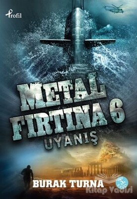 Metal Fırtına 6: Uyanış - Profil Kitap