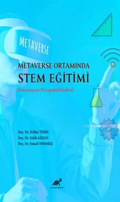 Metaverse Ortamında Stem Eğitimi - Paradigma Akademi Yayınları