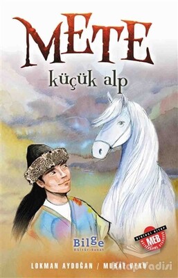 Mete - Küçük Alp - Bilge Kültür Sanat