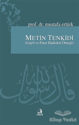 Metin Tenkidi - Fecr Yayınları