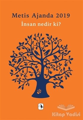 Metis Ajanda 2019: İnsan Nedir ki? - Metis Yayınları