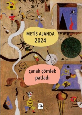 Metis Ajanda 2024: Çanak Çömlek Patladı - Metis Yayınları