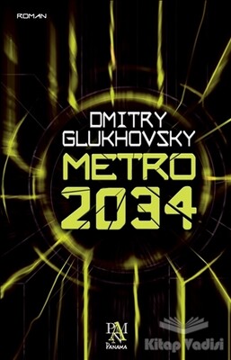 Metro 2034 - Panama Yayıncılık