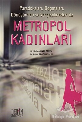 Metropol Kadınları - Derin Yayınları